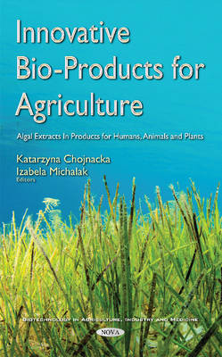 Innovative Bio-Products for Agriculture - 