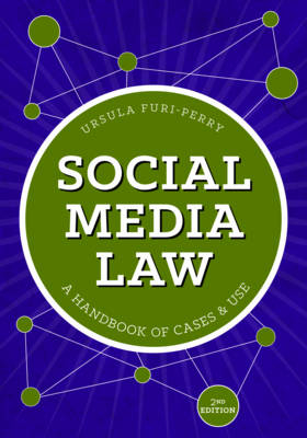 Social Media Law - Ursula Furl-Perry