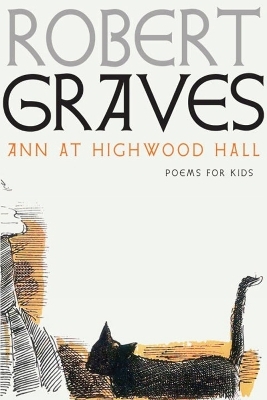Ann at Highwood Hall - Robert Graves