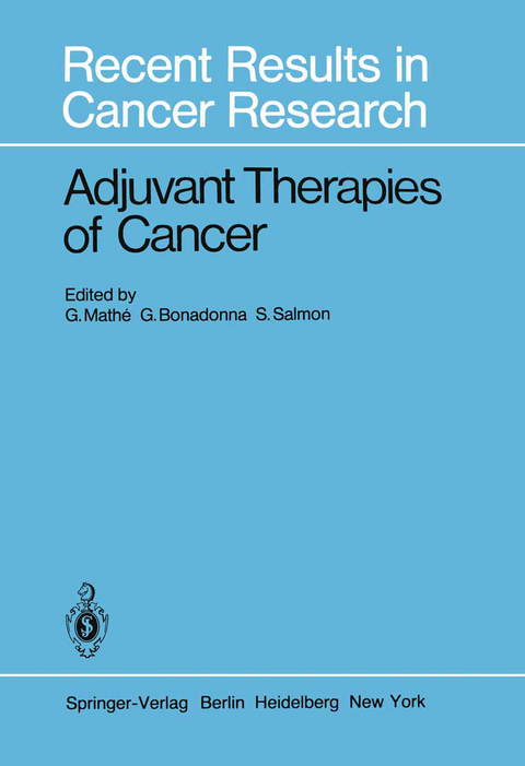 Adjuvant Therapies of Cancer - 