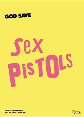 God Save Sex Pistols - 