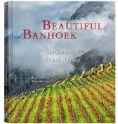 Beautiful Banhoek - Susan Hayden