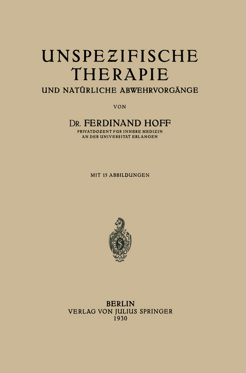 Unspezifische Therapie - Ferdinant Hoff