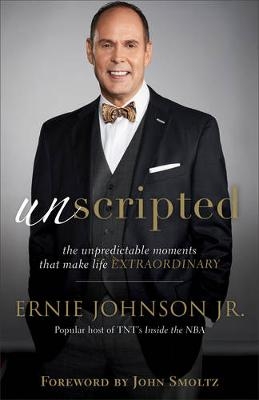 Unscripted - Ernie Jr Johnson
