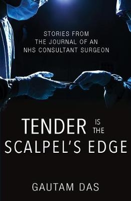 Tender is the Scalpel’s Edge - Gautam Das