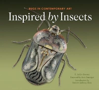 Inspired by Insects - E. Ashley Rooney