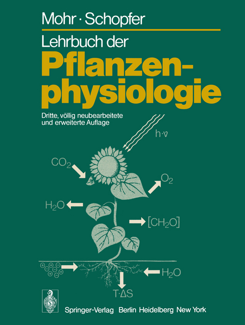 Lehrbuch der Pflanzenphysiologie - Hans Mohr, Peter Schopfer