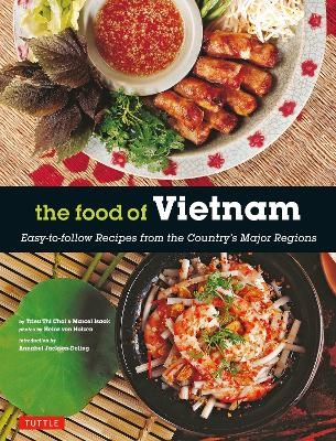The Food of Vietnam - Trieu Thi Choi, Marcel Isaak