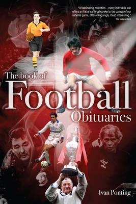The Book of Football Obituaries - Ivan Ponting