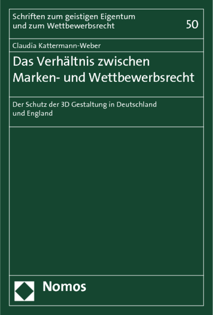 Das Verhältnis zwischen Marken- und Wettbewerbsrecht - Claudia Kattermann-Weber