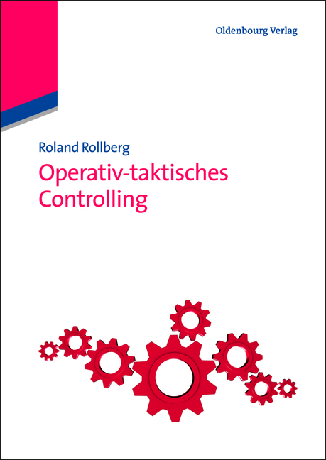 Operativ-taktisches Controlling - Roland Rollberg