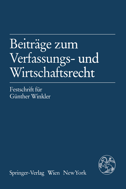 Beiträge zum Verfassungs- und Wirtschaftsrecht - 