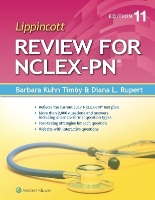 Lippincott Review for NCLEX-PN - Barbara K. Timby, Diana L. Rupert