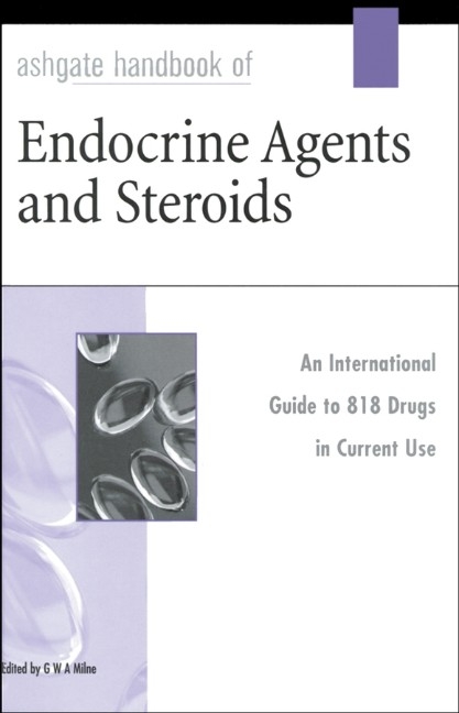 Ashgate Handbook of Endocrine Agents and Steroids - 