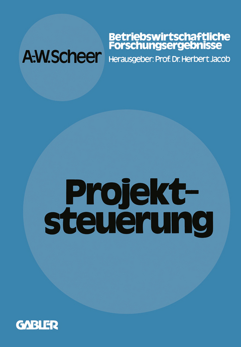 Projektsteuerung - August-Wilhelm Scheer