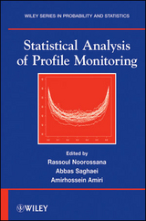 Statistical Analysis of Profile Monitoring -  Amirhossein Amiri,  Rassoul Noorossana,  Abbas Saghaei