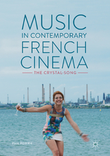 Music in Contemporary French Cinema - Phil Powrie