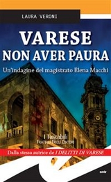 Varese Non aver paura - Laura Veroni