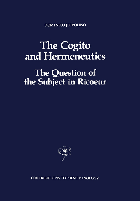 The Cogito and Hermeneutics: The Question of the Subject in Ricoeur - D. Jervolino