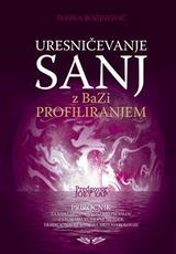 Uresničevanje sanj z BaZi profiliranjem - Tonka Bozinović