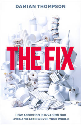 The Fix - Damian Thompson