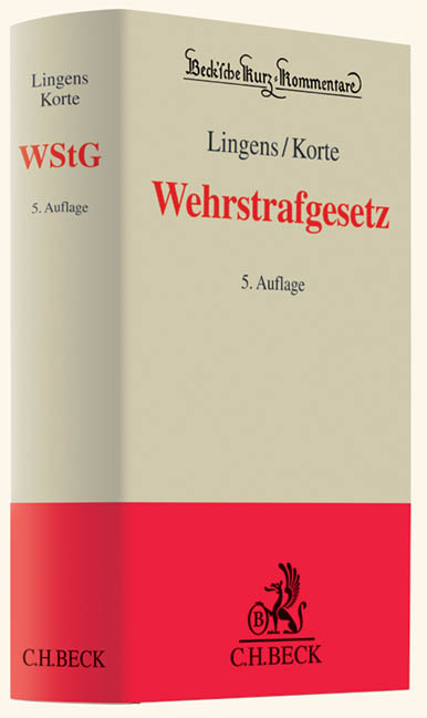 Wehrstrafgesetz - Eric Lingens, Marcus Korte, Eduard Dreher, Karl Lackner, Georg R. Schwalm, Joachim Schölz