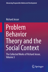 Problem Behavior Theory and the Social Context - Richard Jessor