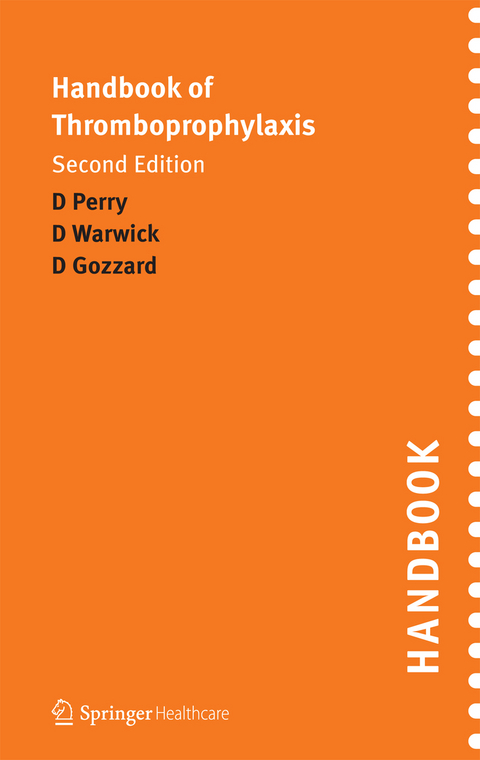 Handbook of Thromboprophylaxis - David Gozzard, David Warwick
