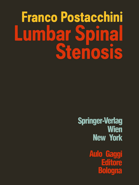 Lumbar Spinal Stenosis - Franco Postacchini