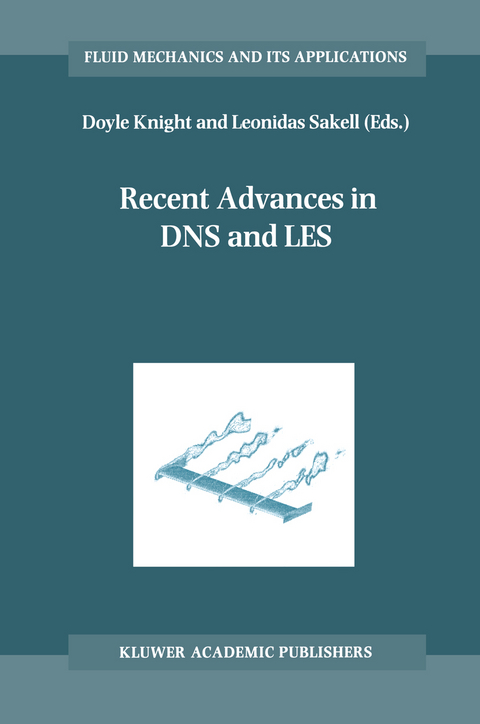 Recent Advances in DNS and LES - 