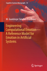 Engineering Computational Emotion - A Reference Model for Emotion in Artificial Systems - M. Guadalupe Sánchez-Escribano