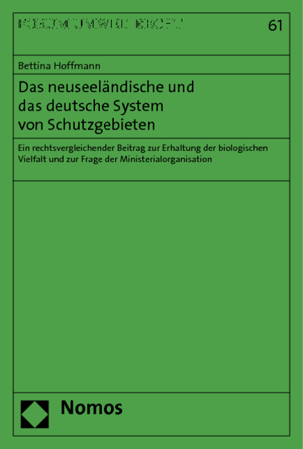 Das neuseeländische und das deutsche System von Schutzgebieten - Bettina Hoffmann