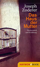 Das Haus der Mutter -  Joseph Zoderer