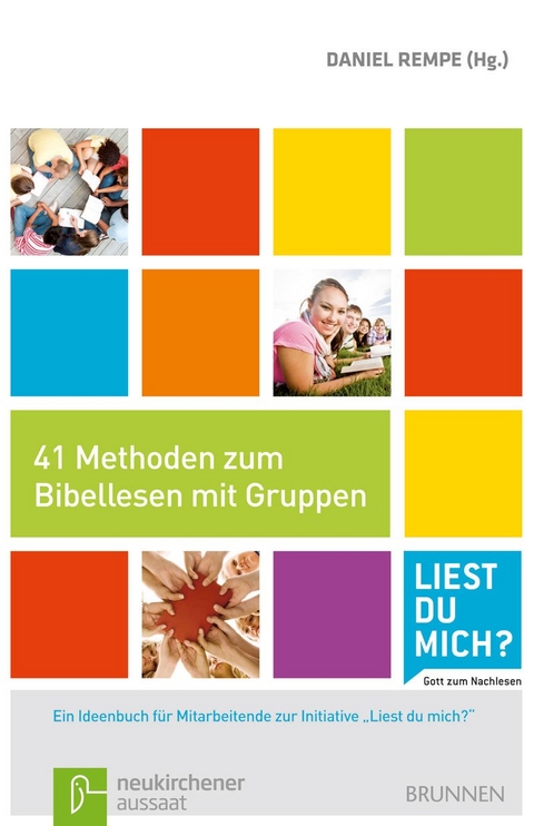 41 Methoden zum Bibellesen - 