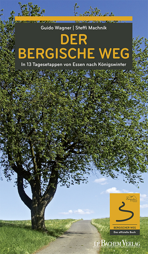 Der Bergische Weg - Steffi Machnik, Guido Wagner