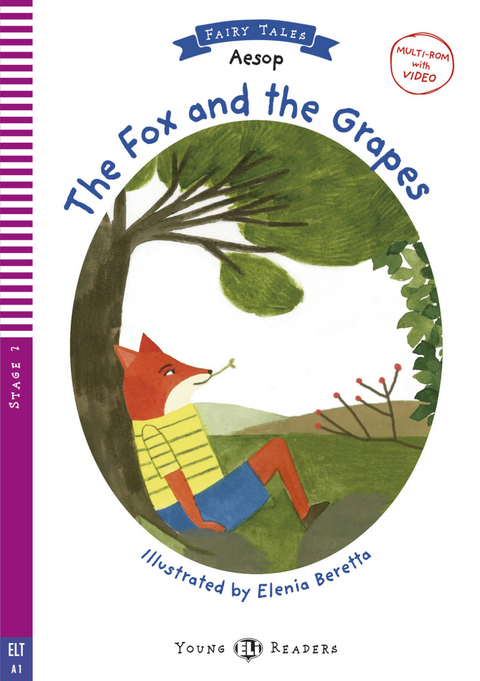 The Fox and the Grapes -  Aesop