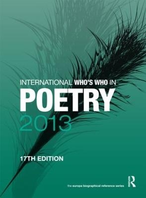 International Who's Who in Poetry 2013 - 