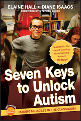Seven Keys to Unlock Autism -  Elaine Hall,  Diane Isaacs