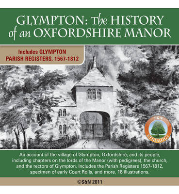 Oxfordshire, Glympton: The History of an Oxfordshire Manor