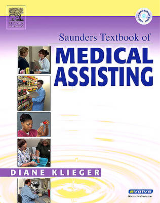 Saunders Textbook of Medical Assisting - Diane M. Klieger