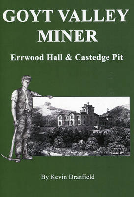 Goyt Valley Miner - Kevin Dranfield