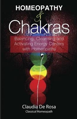 Homeopathy & Chakras - Claudia De Rosa