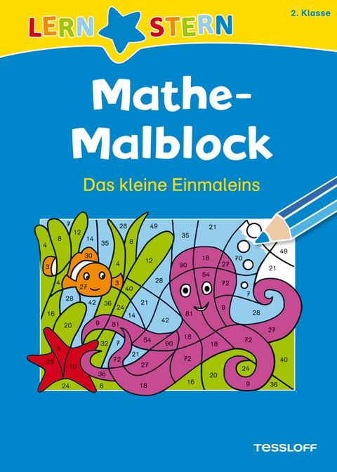 LERNSTERN Mathe-Malblock 2. Klasse. Das kleine Einmaleins - Sabine Schwertführer
