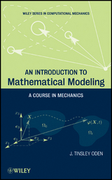 Introduction to Mathematical Modeling -  J. Tinsley Oden