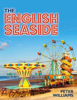 The English Seaside - Peter Williams