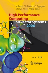 High Performance Computing on Vector Systems 2006 - 