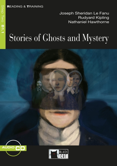 Stories of Ghosts and Mystery - Nathaniel Hawthorne, Rudyard Kipling, Sheridan Le Fanu