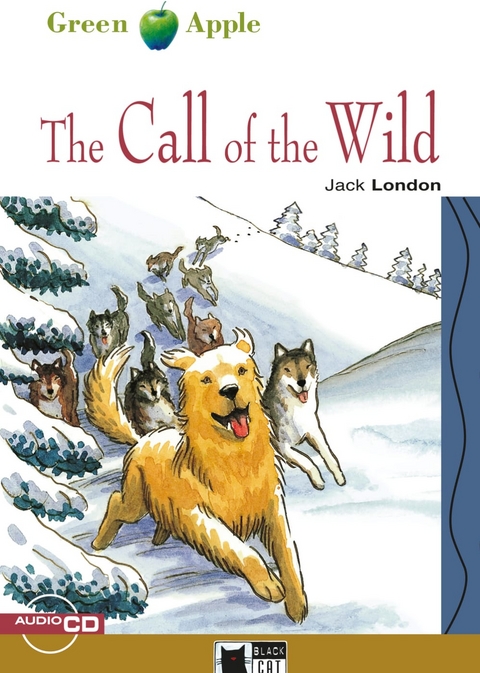 The Call of the Wild - Jack London