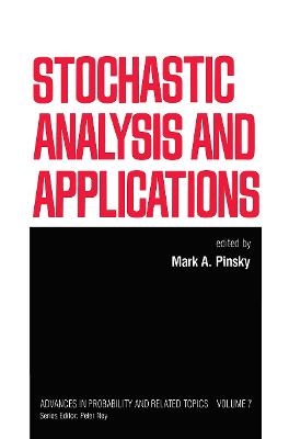 Stochastic Analysis and Applications -  PINSKY