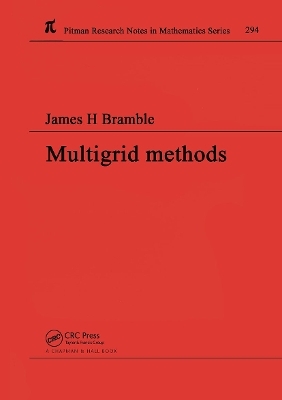 Multigrid Methods - James H Bramble